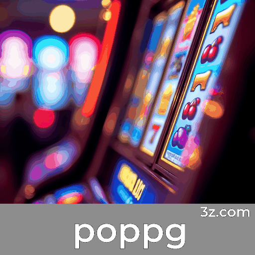 poppg: Uma Plataforma de Apostas de Confiança e Serviço Profissional